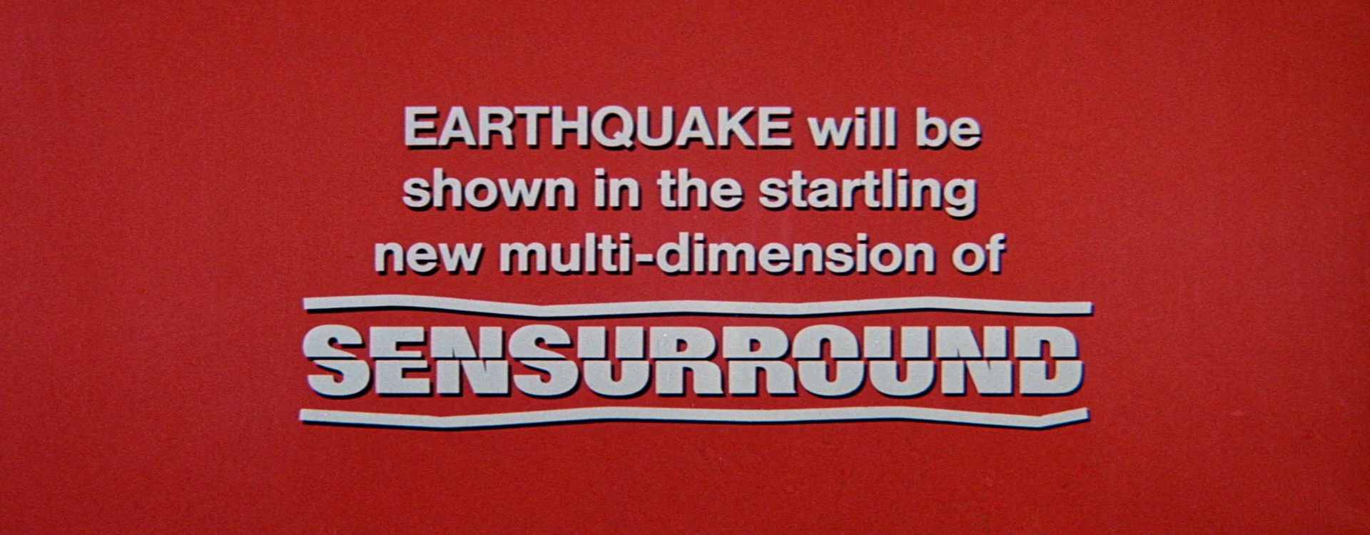 Earthquake Sensurround